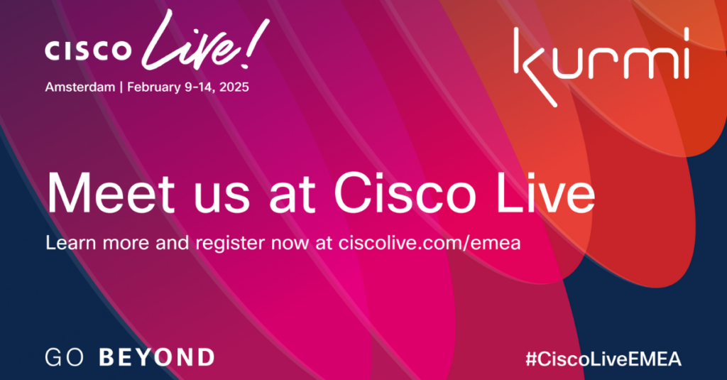 Kurmi Software Cisco Live 2025 Amsterdam Kurmi Software